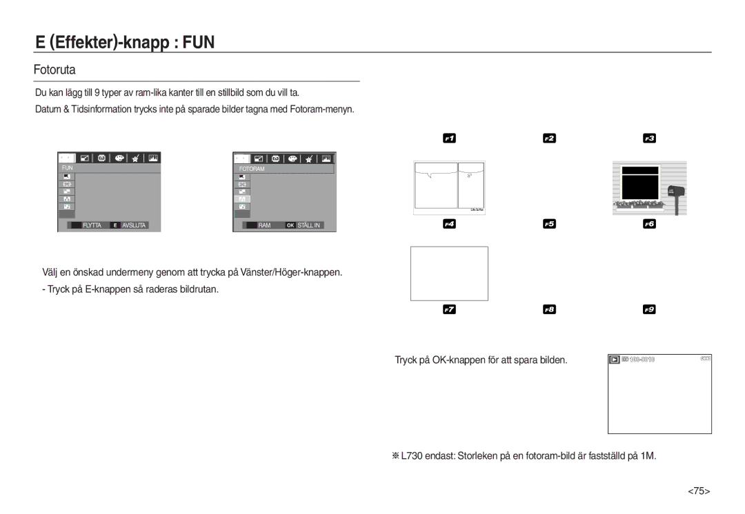 Samsung EC-L730ZRBA/E2, EC-L730ZSDA/E3, EC-L830ZBDA/E3, EC-L730ZBBA/E2, EC-L830ZSDA/E3, EC-L730ZBDA/E3 manual Flytta Avsluta RAM 