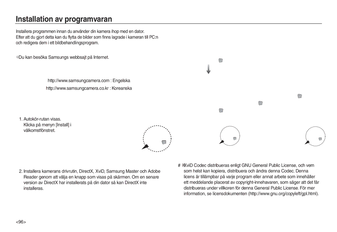 Samsung EC-L730ZSBA/E2, EC-L730ZSDA/E3, EC-L830ZBDA/E3, EC-L730ZBBA/E2, EC-L830ZSDA/E3 manual Installation av programvaran 