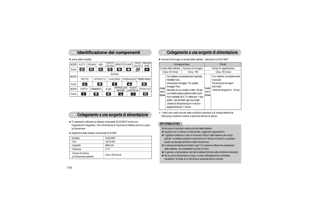 Samsung EC-L73ZZSBA/E1, STW-L73S Collegamento a una sorgente di alimentazione, Scena Notte Ritratto Children Paesaggio 