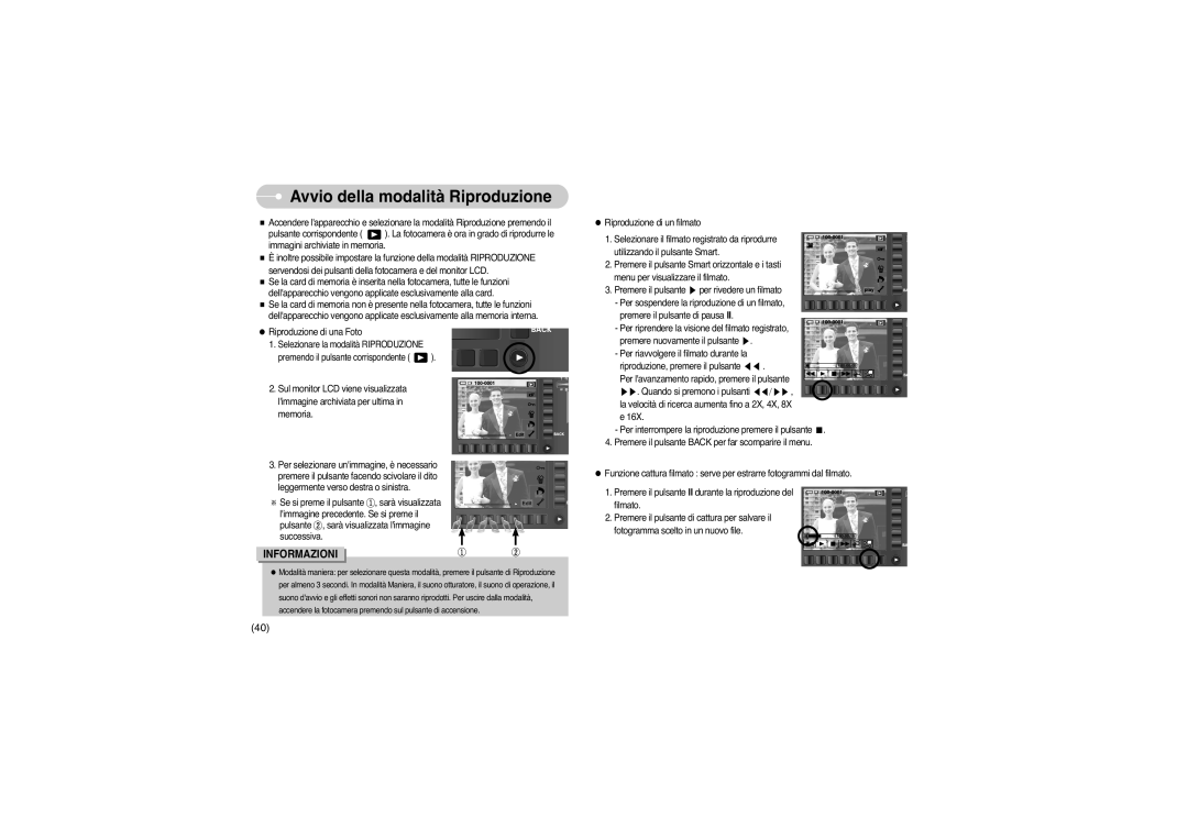 Samsung EC-L73ZZBBA/E1, EC-L73ZZSBA/DE, EC-L73ZZBBA/DE, EC-L73ZZSBA/E1, STW-L73S, STW-L73B Avvio della modalità Riproduzione 