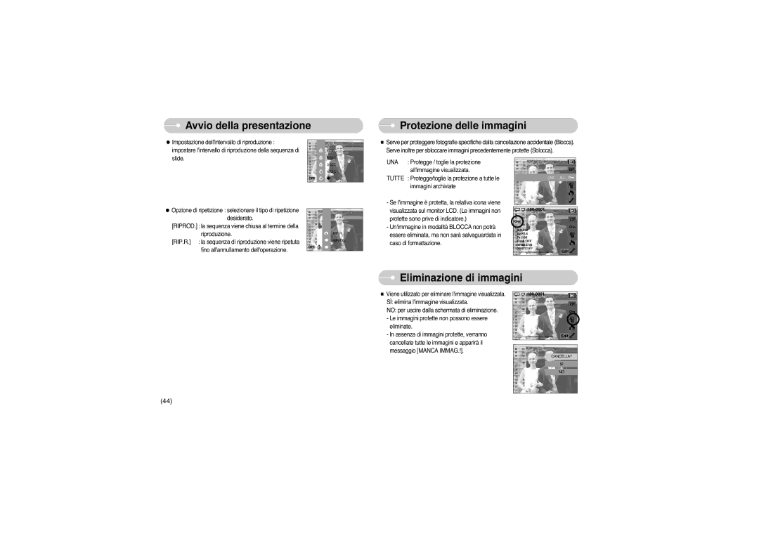 Samsung STW-L73B, EC-L73ZZSBA/DE, EC-L73ZZBBA/E1, STW-L73S Protezione delle immagini, Eliminazione di immagini, Una, Tutte 