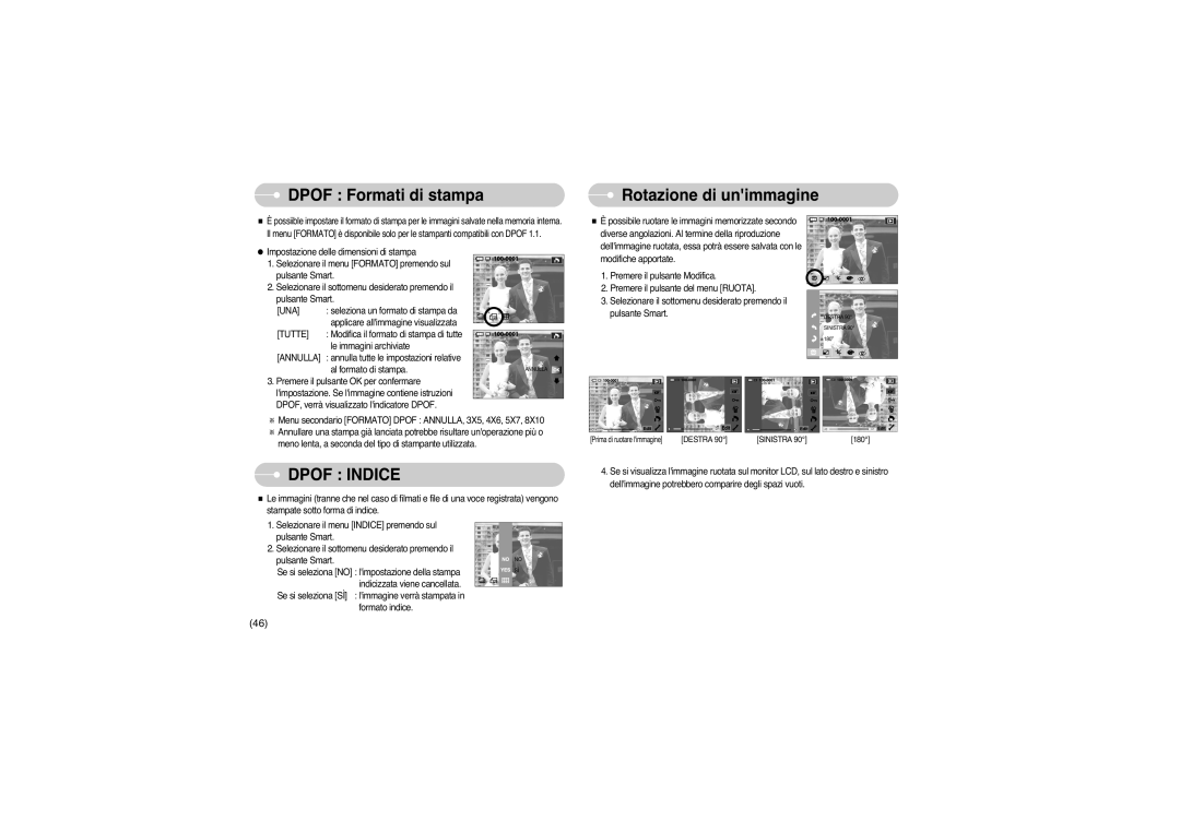 Samsung EC-L73ZZSBB/E1, EC-L73ZZSBA/DE, EC-L73ZZBBA/E1, STW-L73S Dpof Formati di stampa, Rotazione di unimmagine, Annulla 