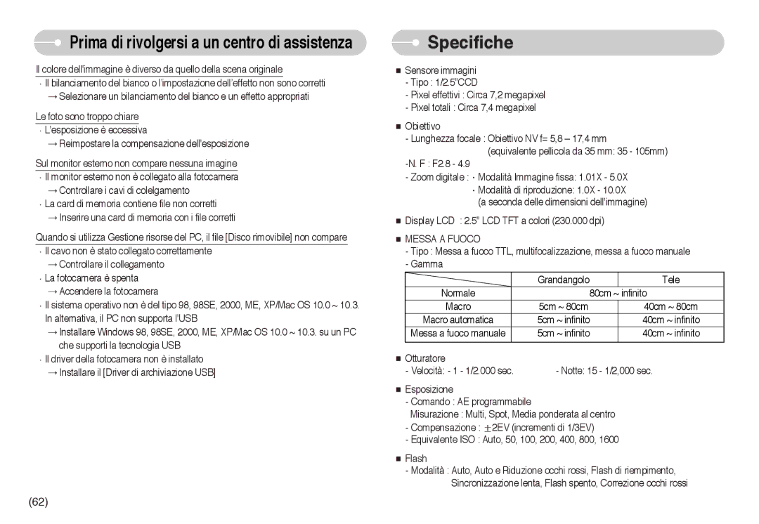 Samsung EC-L73ZZSBB/E1, EC-L73ZZSBA/DE, EC-L73ZZBBA/E1, EC-L73ZZBBA/DE, EC-L73ZZSBA/E1, STW-L73S Specifiche, Messa a Fuoco 