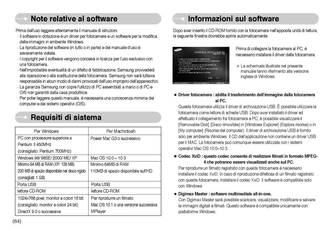 Samsung EC-L73ZZBBA/E1, EC-L73ZZSBA/DE, EC-L73ZZBBA/DE, EC-L73ZZSBA/E1 manual Requisiti di sistema, Informazioni sul software 