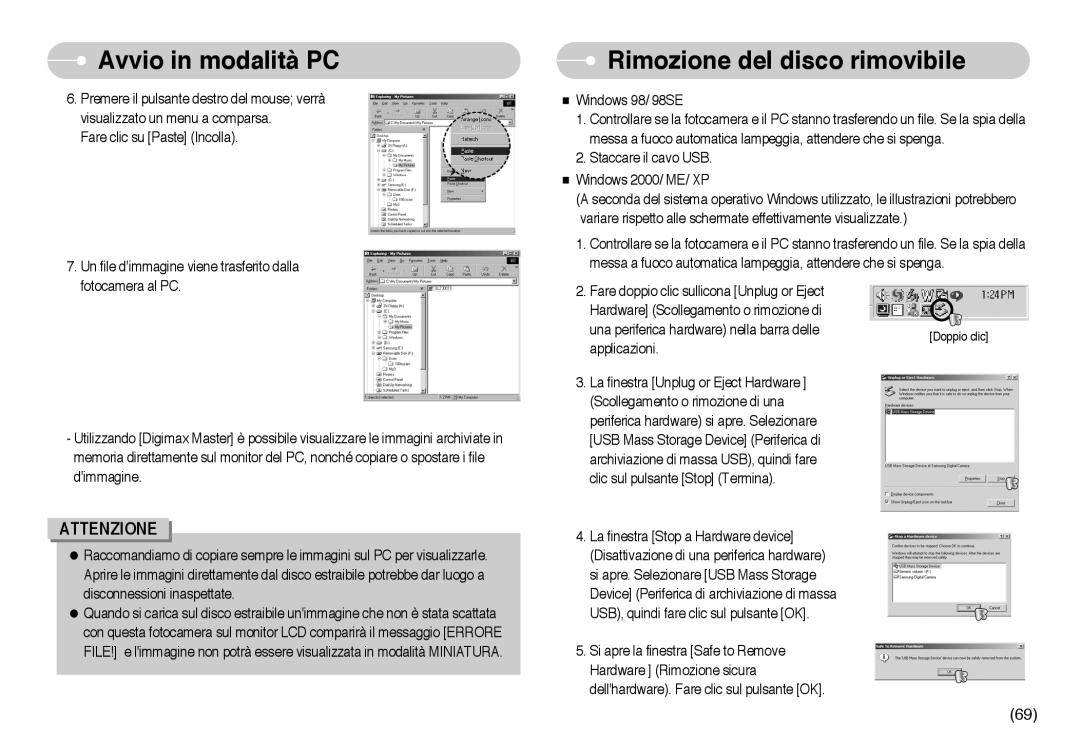 Samsung EC-L73ZZBBB/E1, EC-L73ZZSBA/DE, EC-L73ZZBBA/E1, EC-L73ZZBBA/DE Avvio in modalità PC, Rimozione del disco rimovibile 