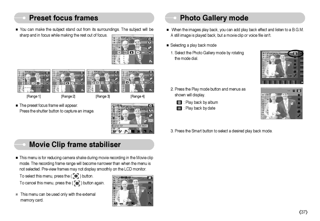 Samsung EC-L73ZZSBA/FR, EC-L73ZZSBA/DE, EC-L73ZZBBB/FR Preset focus frames, Movie Clip frame stabiliser, Photo Gallery mode 