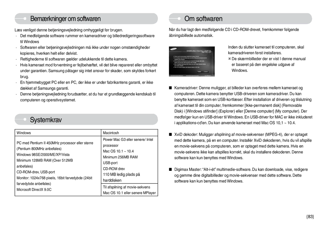 Samsung EC-L74WZBBB/E2, EC-L74WZSBA/DE Bemærkninger om softwaren, Systemkrav, Om softwaren, MB ledig plads på, Harddisken 