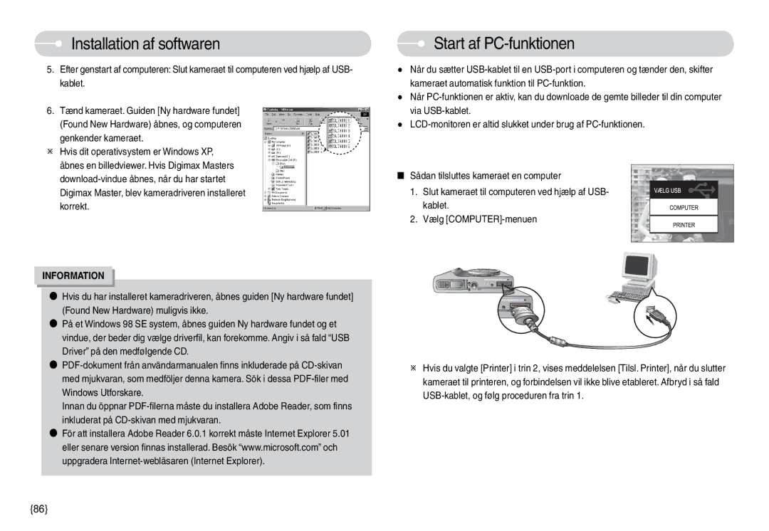 Samsung EC-L74WZSBA/FI, EC-L74WZSBA/DE, EC-L74WZBBA/DE, EC-L74WZBBA/DK manual Start af PC-funktionen, Genkender kameraet 