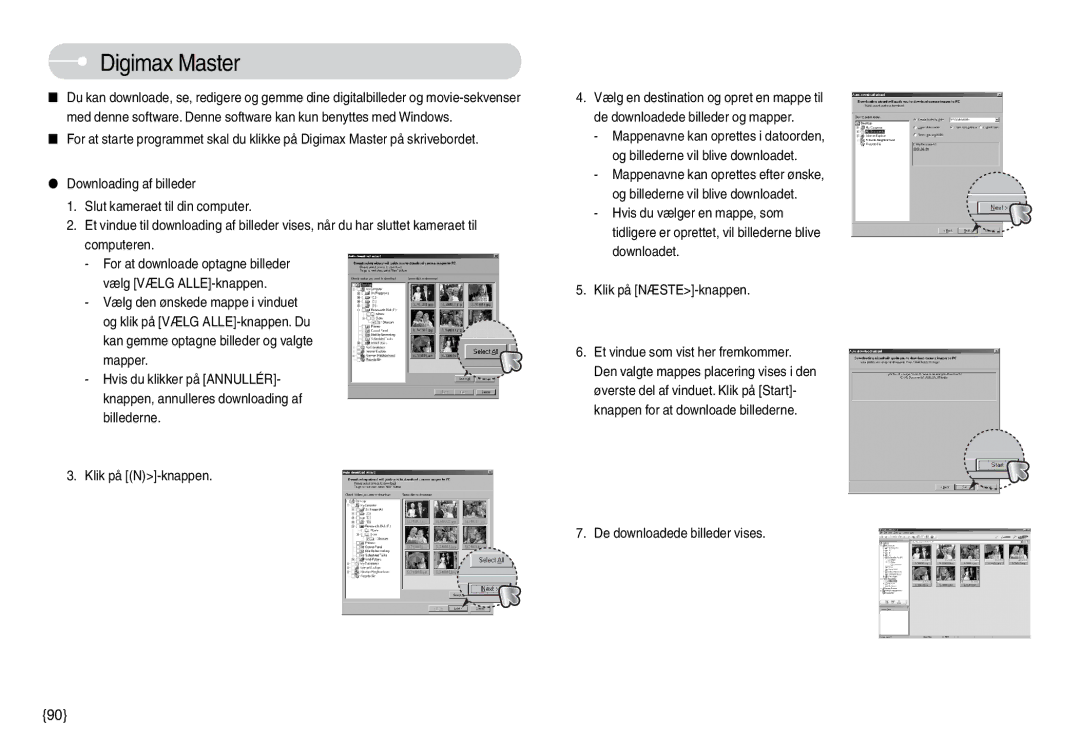 Samsung EC-L74WZBBA/DE, EC-L74WZSBA/DE manual Digimax Master, Mapper, Klik på N-knappen, De downloadede billeder vises 