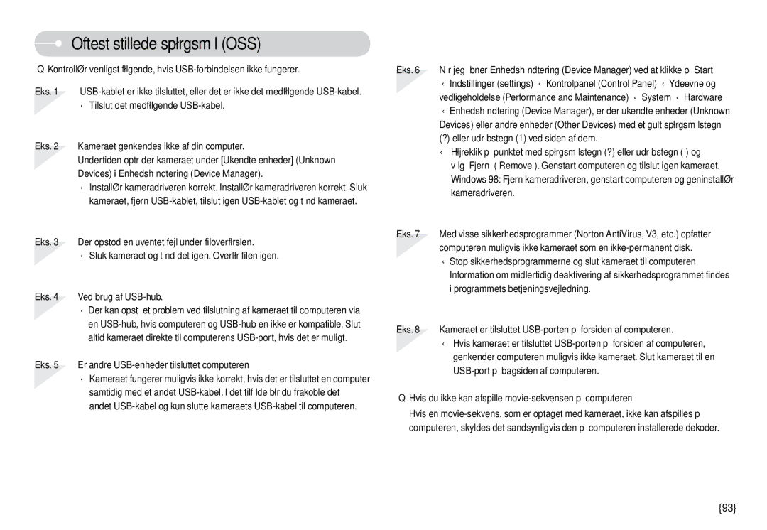 Samsung EC-L74WZSBC/E2, EC-L74WZSBA/DE manual Oftest stillede spørgsmål OSS, Eks Er andre USB-enheder tilsluttet computeren 