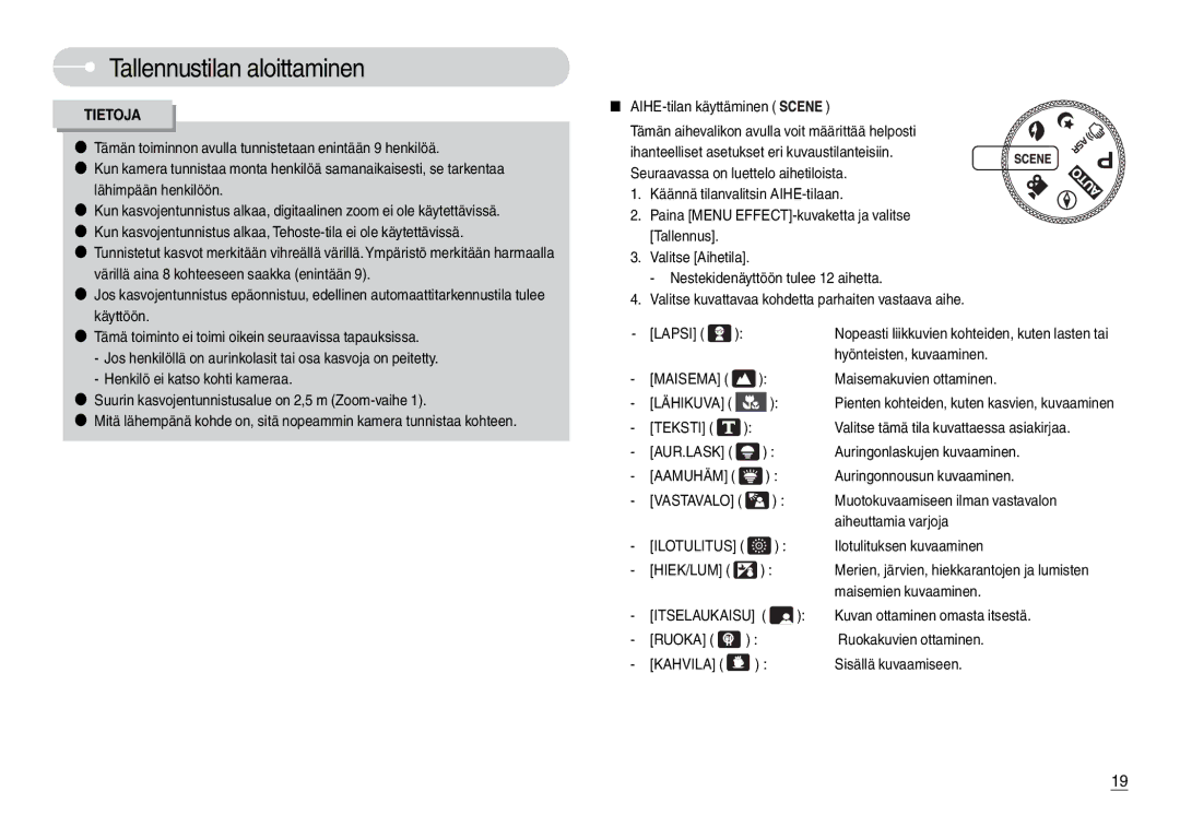 Samsung EC-L74WZBBA/DK manual Hyönteisten, kuvaaminen, Maisemakuvien ottaminen, AUR.LASK Auringonlaskujen kuvaaminen 