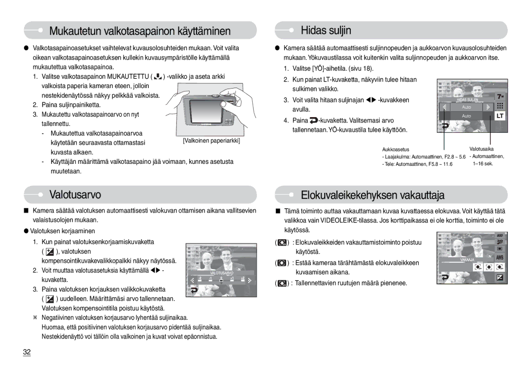 Samsung EC-L74WZSBA/FI Mukautetun valkotasapainon käyttäminen, Hidas suljin, Valotusarvo, Elokuvaleikekehyksen vakauttaja 