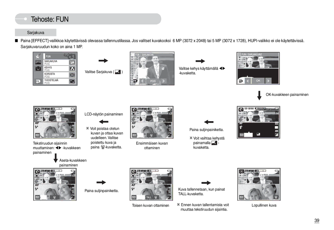 Samsung EC-L74WZSBC/E2, EC-L74WZSBA/DE, EC-L74WZBBA/DE, EC-L74WZBBA/DK, EC-L74WZBBB/E2, EC-L74WZBBC/E2 manual Tehoste FUN 