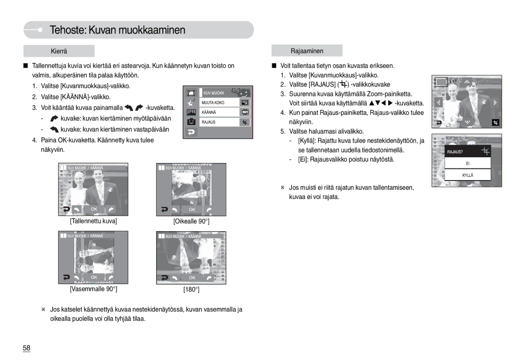 Samsung EC-L74WZBBC/E2, EC-L74WZSBA/DE, EC-L74WZBBA/DE, EC-L74WZBBA/DK, EC-L74WZBBB/E2 manual Tehoste Kuvan muokkaaminen 