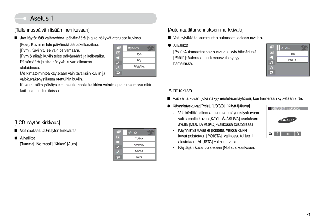 Samsung EC-L74WZSBA/DE manual  Käynnistyskuva Pois, LOGO, Käyttäjäkuva, Käynnistyskuvaa ei poisteta, vaikka kaikki 