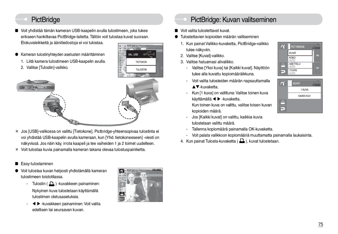 Samsung EC-L74WZSBC/E2, EC-L74WZSBA/DE manual PictBridge Kuvan valitseminen, Tallenna kopiomäärä painamalla OK-kuvaketta 