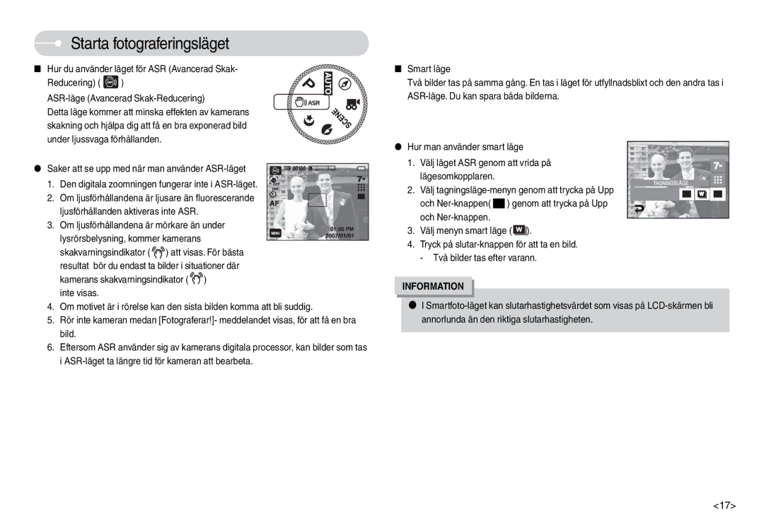 Samsung EC-L74WZSBA/DE, EC-L74WZBBA/DE, EC-L74WZBBA/DK, EC-L74WZBBB/E2, EC-L74WZSBC/E2 manual Starta fotograferingsläget 