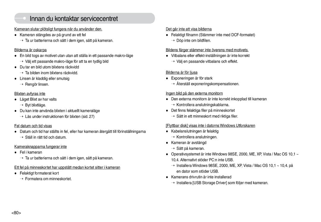 Samsung EC-L74WZSBA/DE, EC-L74WZBBA/DE, EC-L74WZBBA/DK, EC-L74WZBBB/E2, EC-L74WZSBC/E2 manual Innan du kontaktar servicecentret 