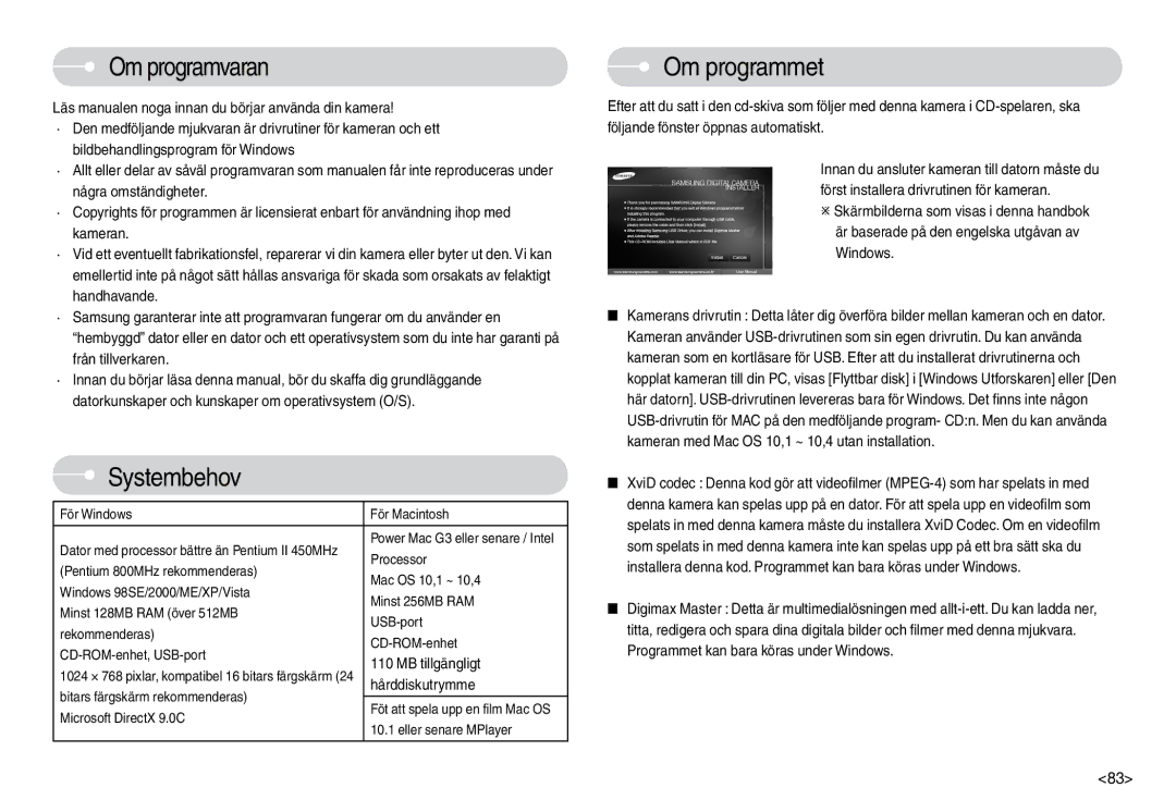 Samsung EC-L74WZBBB/E2, EC-L74WZSBA/DE, EC-L74WZBBA/DE, EC-L74WZBBA/DK manual Om programvaran, Systembehov, Om programmet 