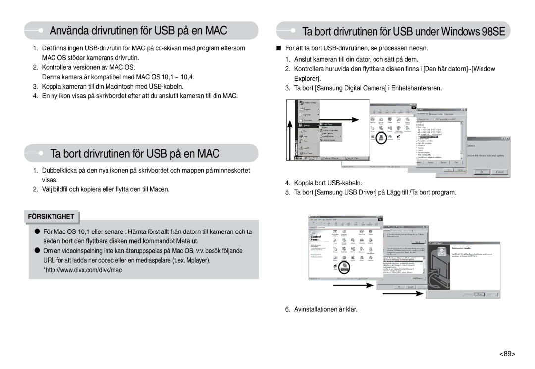 Samsung EC-L74WZSBA/DE, EC-L74WZBBA/DE manual Använda drivrutinen för USB på en MAC, Ta bort drivrutinen för USB på en MAC 