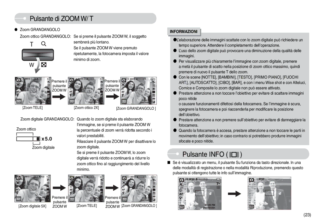 Samsung EC-L74WZSBA/DE, EC-L74WZBBA/DE, EC-L74WZBBA/E1, STC-L74WB Pulsante Info, Zoom Grandangolo, Zoom ottico Zoom digitale 