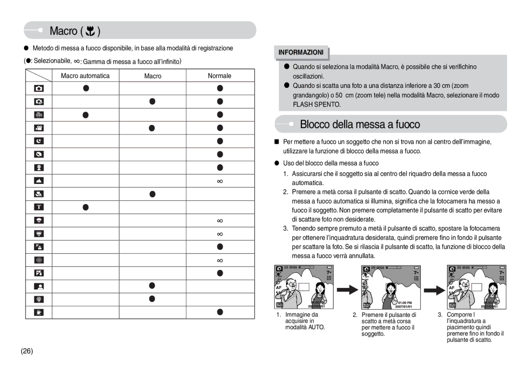 Samsung EC-L74WZSBB/IT, EC-L74WZSBA/DE, EC-L74WZBBA/DE, EC-L74WZBBA/E1, STC-L74WB Blocco della messa a fuoco, Flash Spento 