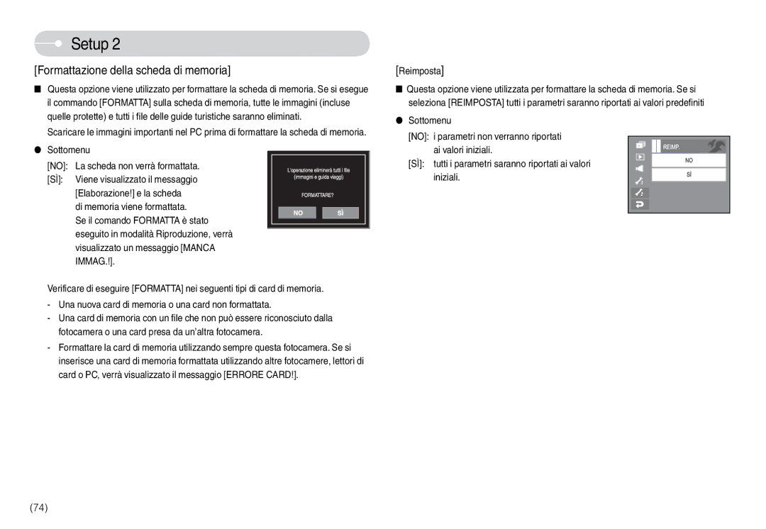 Samsung EC-L74WZSBB/IT, EC-L74WZSBA/DE, EC-L74WZBBA/DE, STC-L74WB Sottomenu No La scheda non verrà formattata, Reimposta 