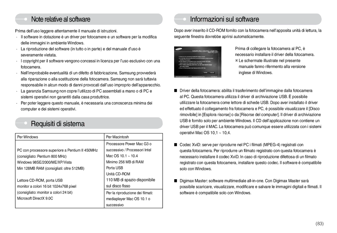 Samsung EC-L74WZBBA/IT, EC-L74WZSBA/DE, EC-L74WZBBA/DE Requisiti di sistema, Informazioni sul software, Sul disco fisso 