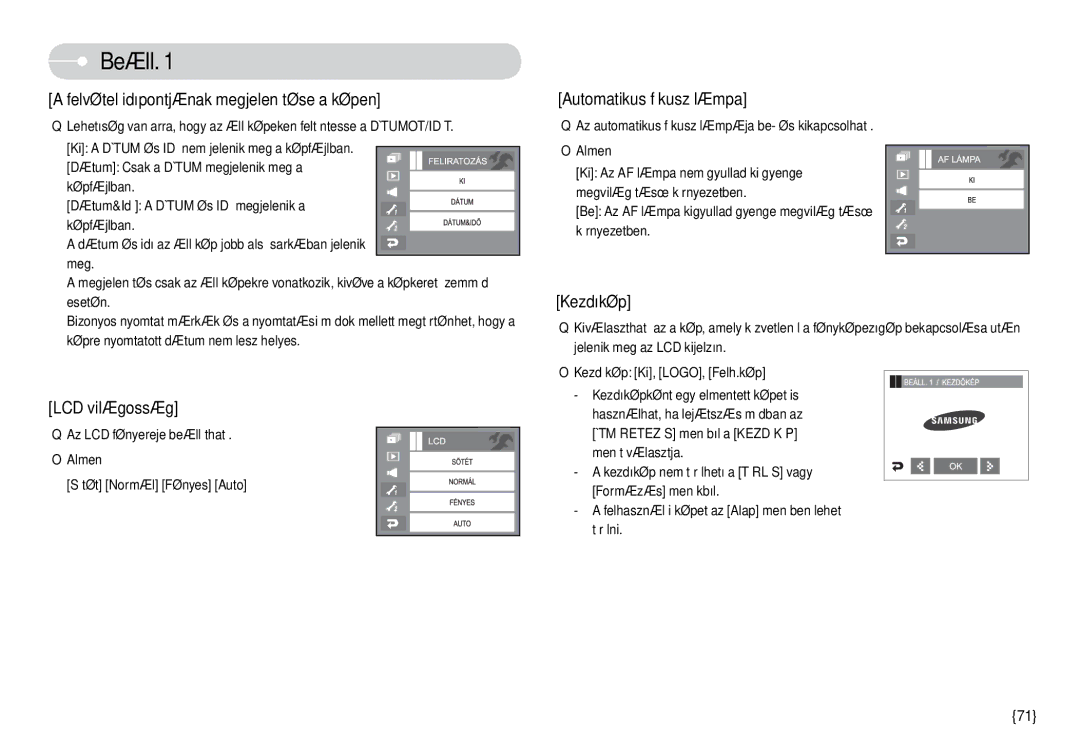 Samsung EC-L74WZBBA/E3, EC-L74WZSBA/DE, EC-L74WZBBA/DE manual Az automatikus fókusz lámpája be- és kikapcsolható Almenü 