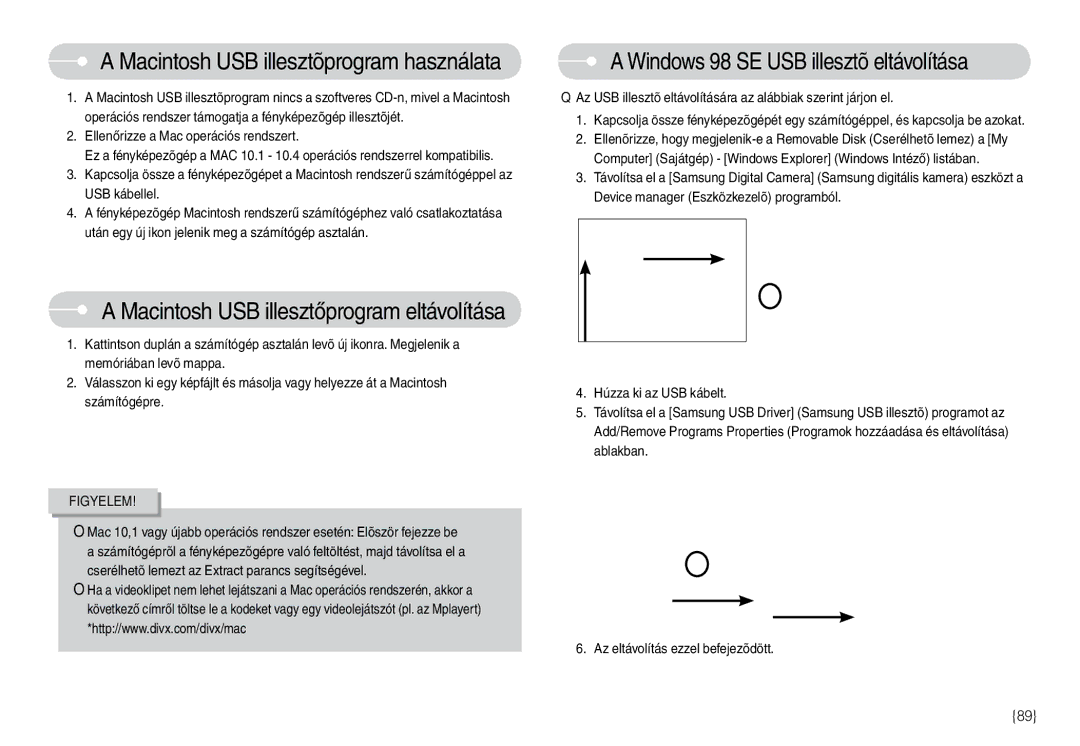 Samsung EC-L74WZBBA/NL, EC-L74WZSBA/DE manual Windows 98 SE USB illesztõ eltávolítása, Ellenőrizze a Mac operációs rendszert 