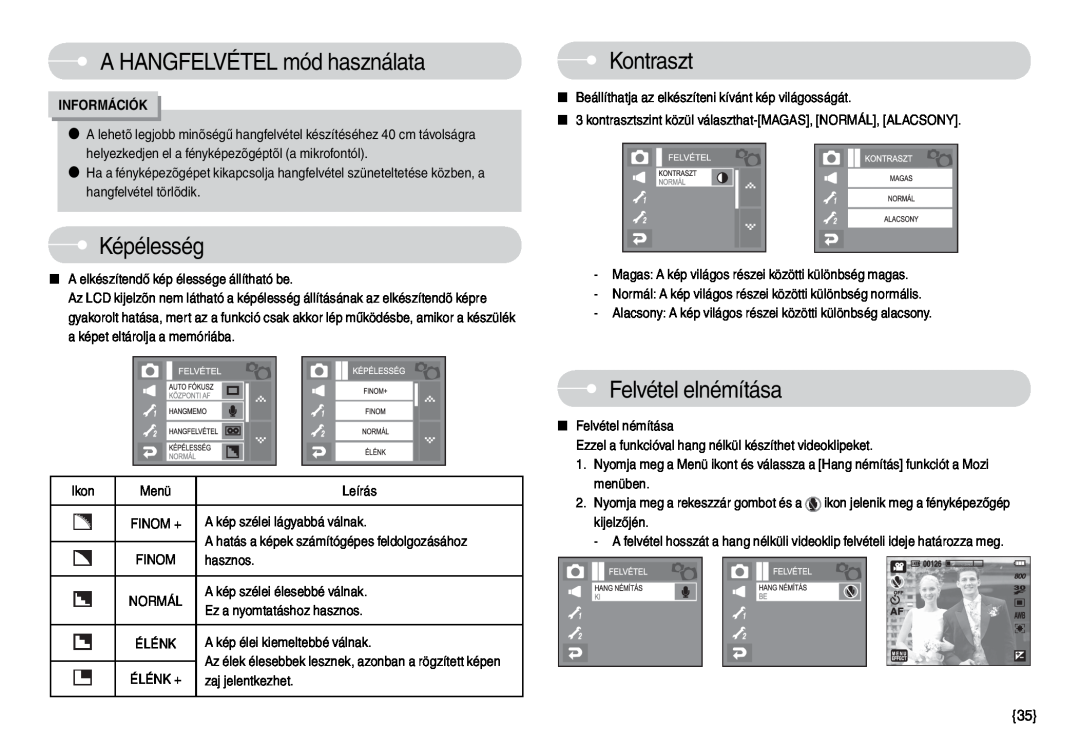 Samsung EC-L74WZBBA/DE manual Képélesség, Kontraszt, Felvétel elnémítása, A HANGFELVÉTEL mód használata, Információk 