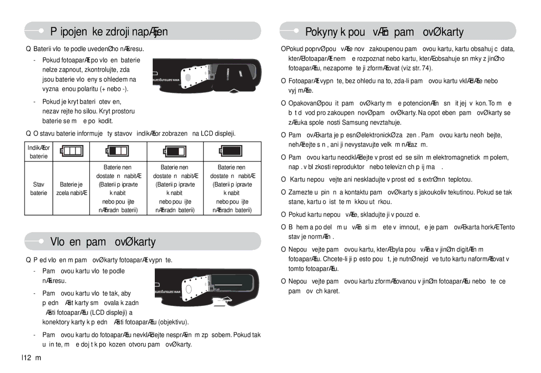 Samsung EC-L74WZBBC/DE Vložení paměťové karty, Pokyny k používání paměťové karty, Baterii vložte podle uvedeného nákresu 