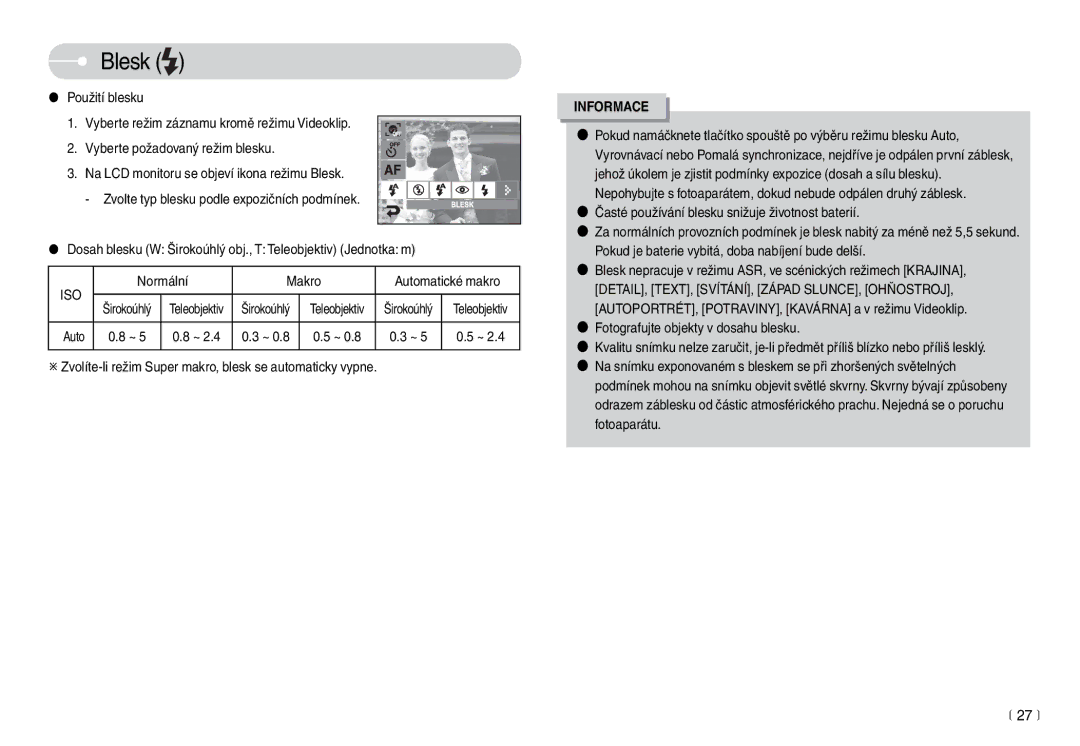 Samsung EC-L74WZSBA/DE manual Blesk, Normální Makro, Zvolíte-li režim Super makro, blesk se automaticky vypne, 27 m 