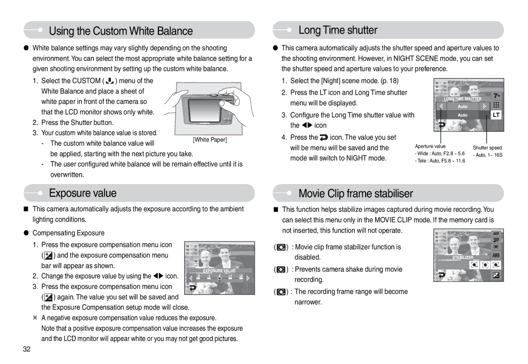 Samsung EC-L74WZSBE/SP Using the Custom White Balance, Long Time shutter, Exposure value, Movie Clip frame stabiliser 