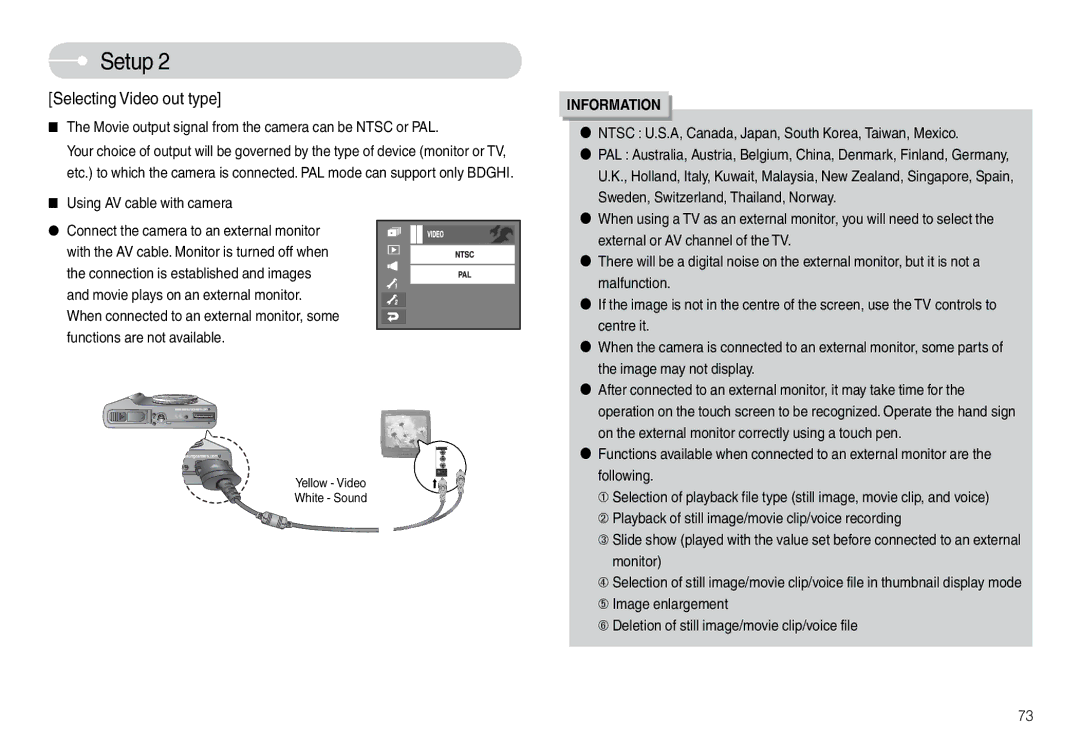 Samsung EC-L74WZBBB/RU, EC-L74WZSBA/FR Movie output signal from the camera can be Ntsc or PAL, Using AV cable with camera 