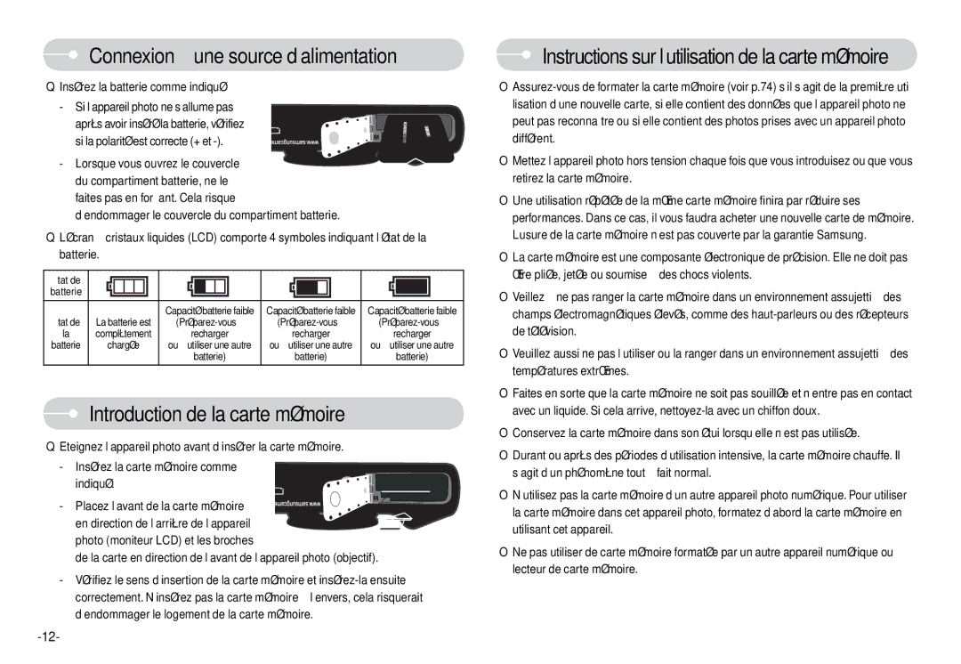 Samsung EC-L74WZSBA/E1, EC-L74WZSBA/FR, EC-L74WZSBA/DE Introduction de la carte mémoire, Insérez la batterie comme indiqué 