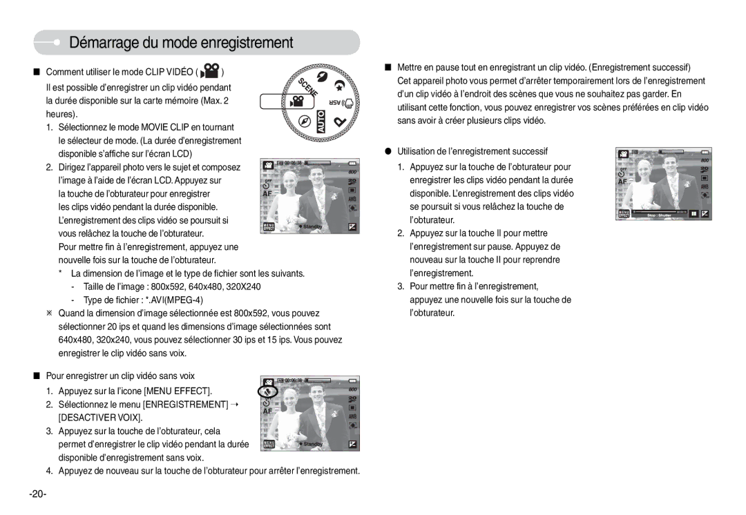 Samsung EC-L74WZSBA/DE, EC-L74WZSBA/FR Pour enregistrer un clip vidéo sans voix, Utilisation de l’enregistrement successif 