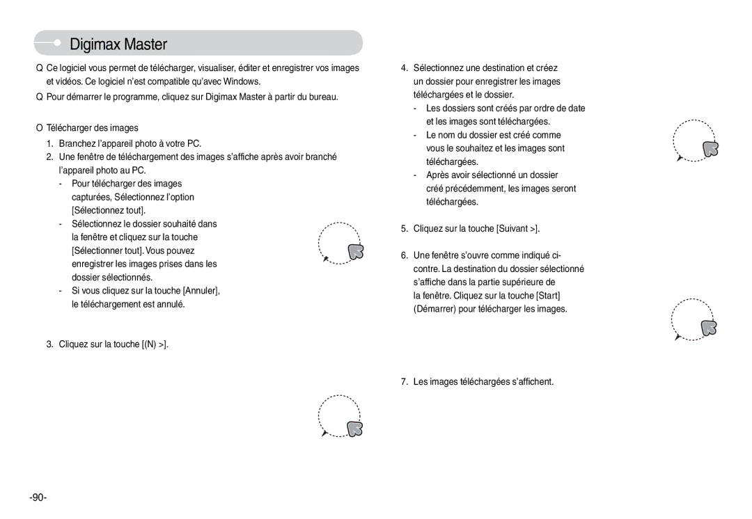 Samsung EC-L74WZSBA/DE, EC-L74WZSBA/FR manual Digimax Master, Cliquez sur la touche N, Les images téléchargées s’affichent 