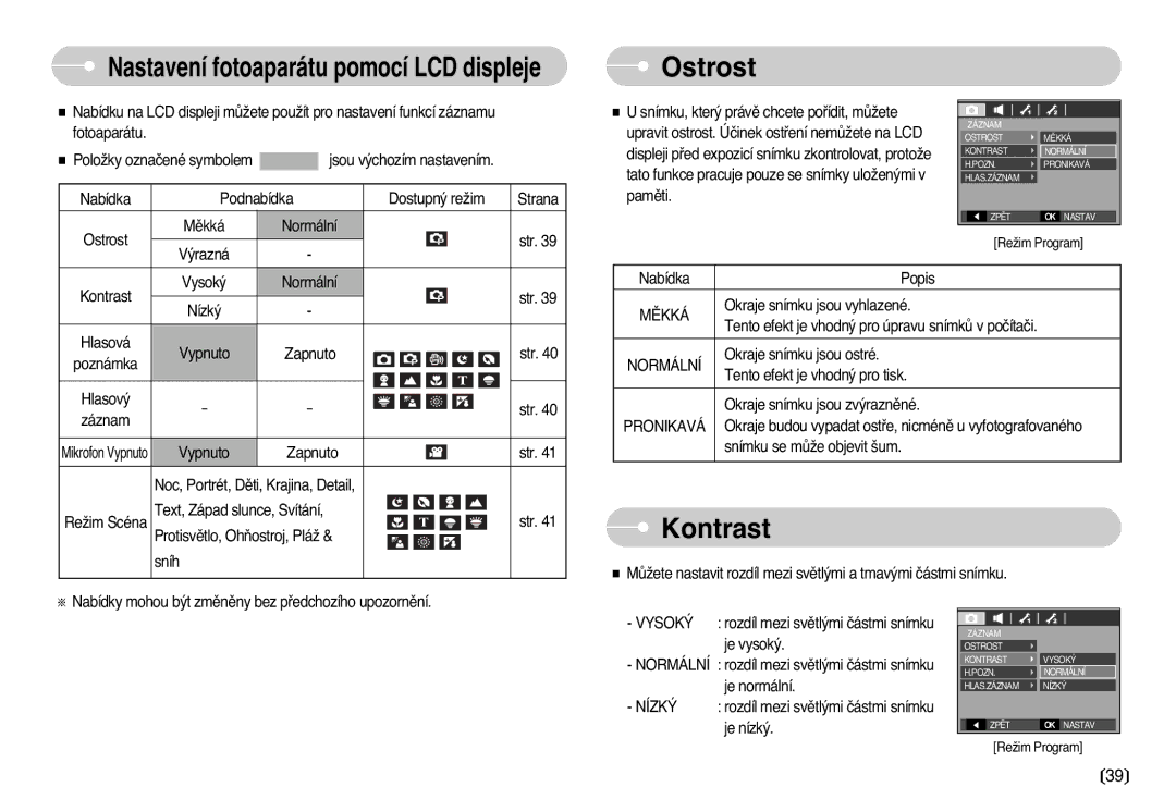 Samsung EC-L77ZZBBA/DE manual Ostrost, Kontrast, Nízk¯ 