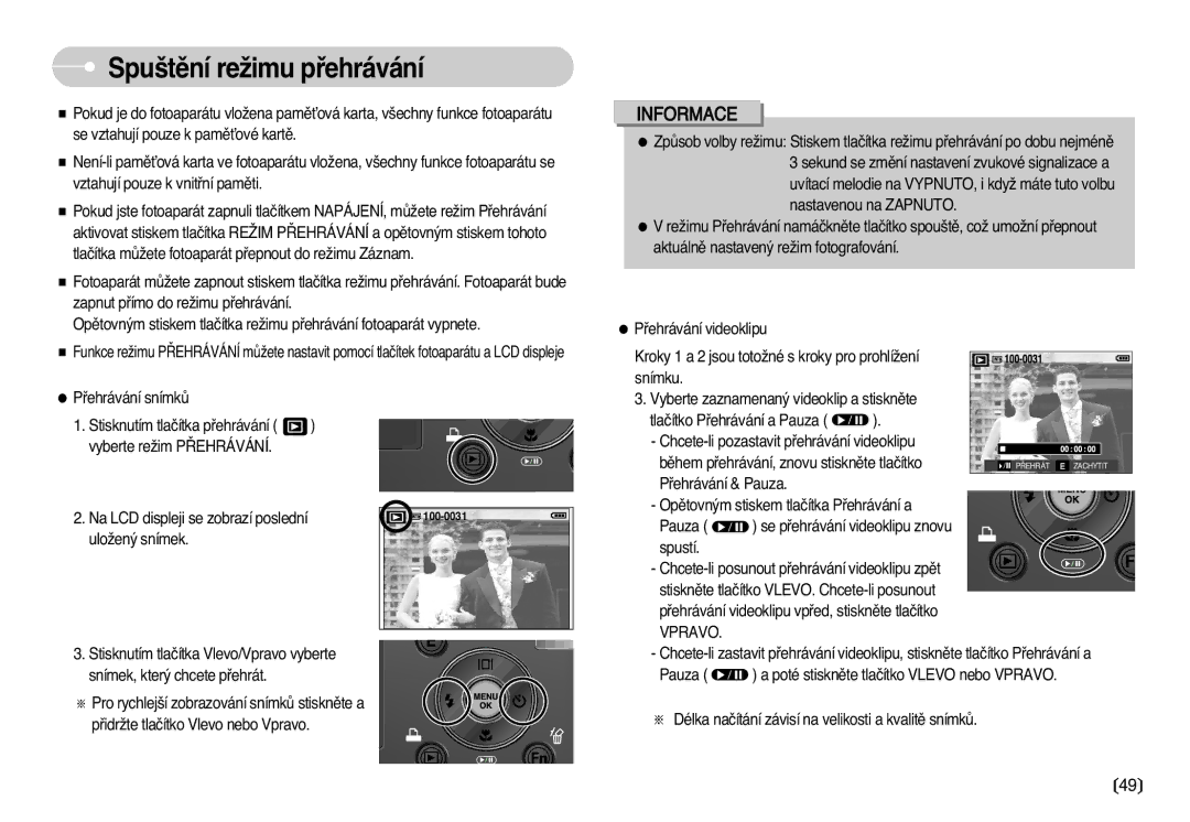 Samsung EC-L77ZZBBA/DE manual Spu‰tûní reÏimu pﬁehrávání, Vpravo 