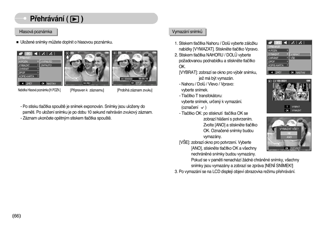 Samsung EC-L77ZZBBA/DE manual Pﬁehrávání, Stiskem tlaãítka Nahoru / Dolò vyberte 