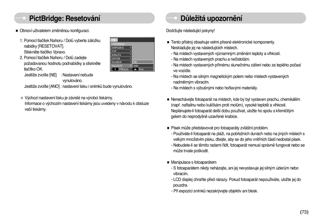 Samsung EC-L77ZZBBA/DE manual PictBridge Resetování, DÛleÏitá upozornûní 