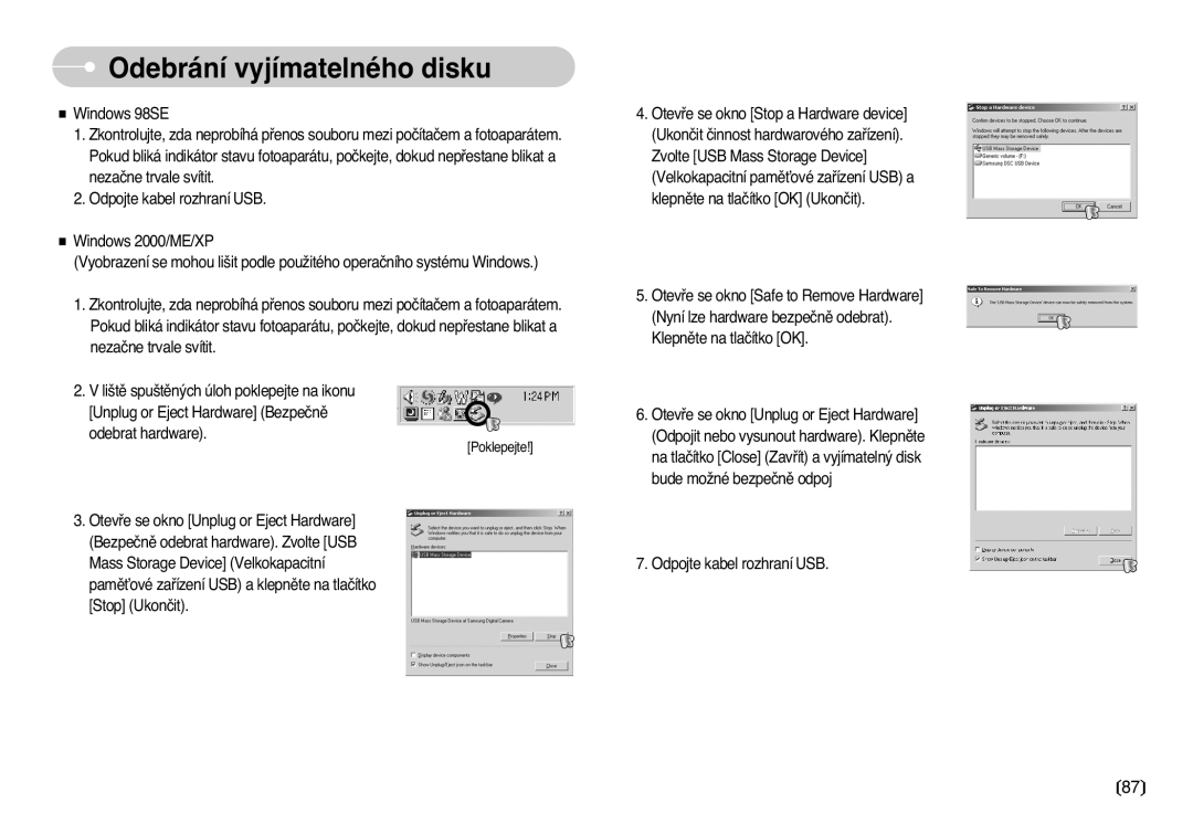 Samsung EC-L77ZZBBA/DE manual Odebrání vyjímatelného disku 