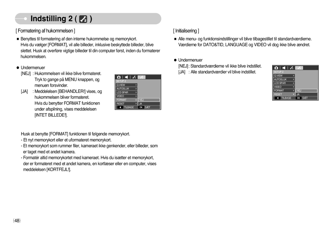 Samsung EC-L77ZZBBA/DE, EC-L77ZZBBA/E1 manual Formatering af hukommelsen 