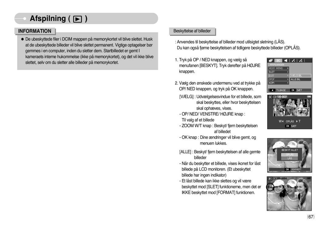 Samsung EC-L77ZZBBA/E1, EC-L77ZZBBA/DE manual Zoom W/T knap Beskyt/ fjern beskyttelsen 