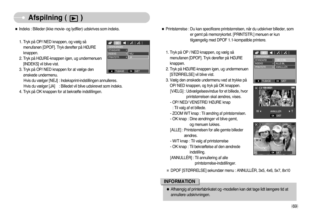 Samsung EC-L77ZZBBA/E1, EC-L77ZZBBA/DE manual Tryk på HØJRE-knappen igen, ug undermenuen 