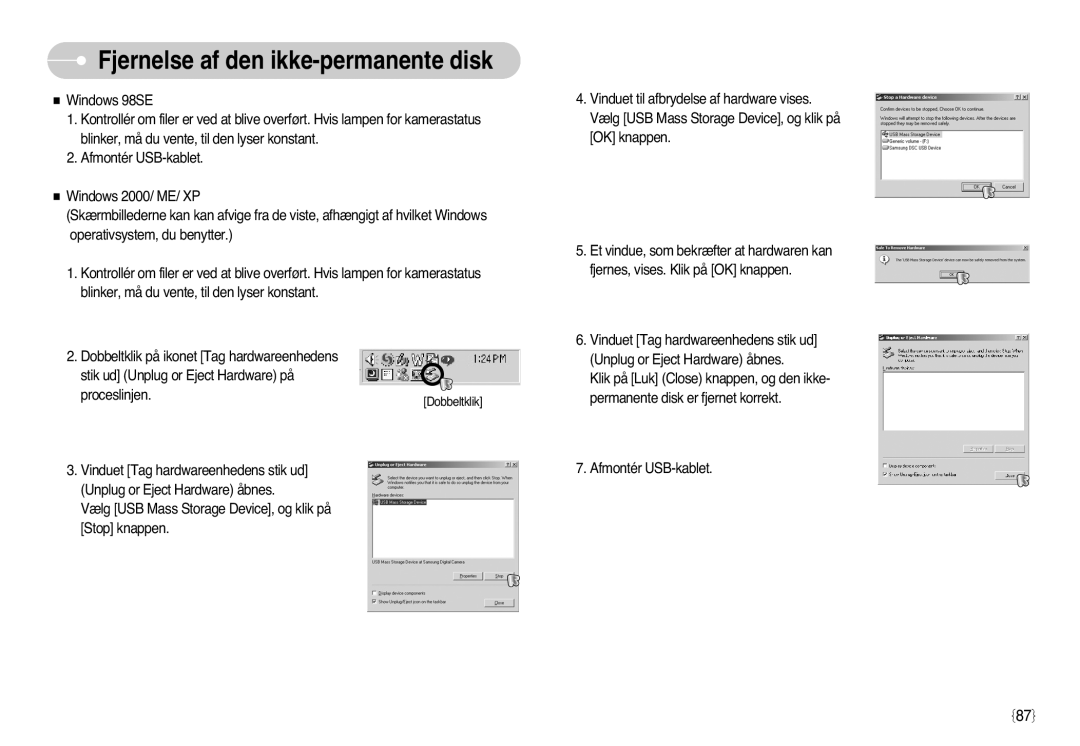 Samsung EC-L77ZZBBA/E1, EC-L77ZZBBA/DE manual Fjernelse af den ikke-permanente disk 