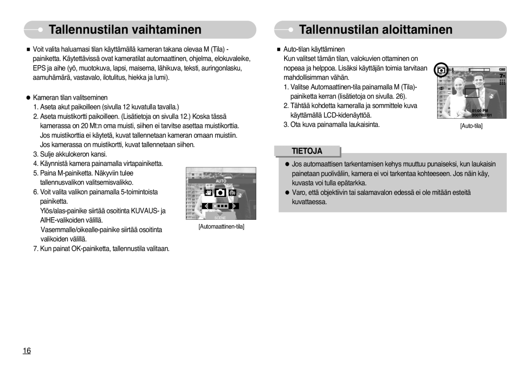 Samsung EC-L77ZZBBA/DE, EC-L77ZZBBA/E1 manual Tallennustilan vaihtaminen, Tallennustilan aloittaminen 