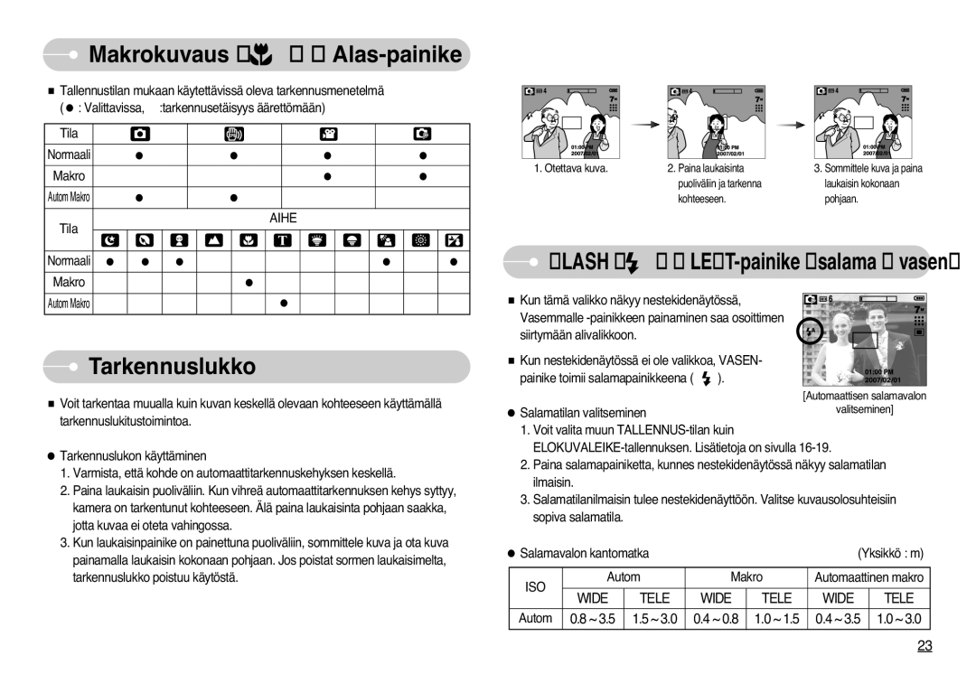 Samsung EC-L77ZZBBA/E1, EC-L77ZZBBA/DE manual Tarkennuslukko, Otettava kuva 