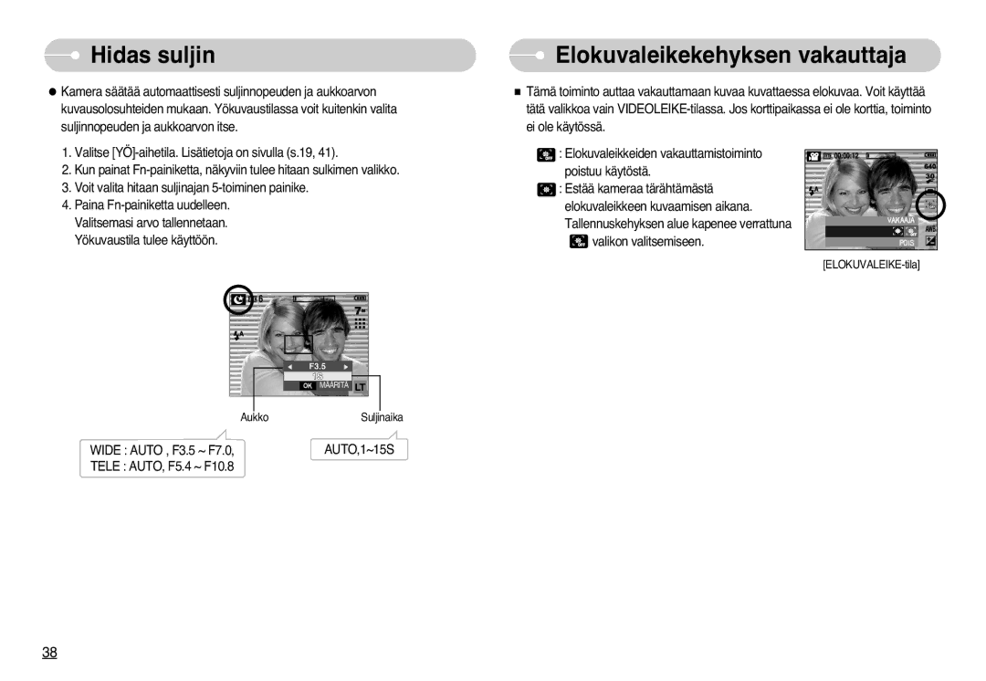 Samsung EC-L77ZZBBA/DE, EC-L77ZZBBA/E1 manual Hidas suljin, Elokuvaleikekehyksen vakauttaja 